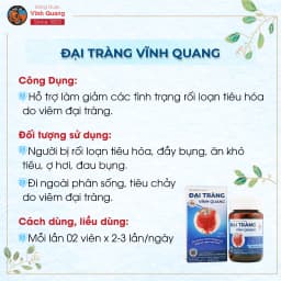 Thumbnail Đại Tràng VĨNH QUANG Hỗ trợ làm mạnh đường ruột, giảm tình trạng rối loạn tiêu hóa - Hộp 20 viên 3