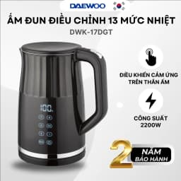 Thumbnail Ấm đun siêu tốc Daewoo điều khiển cảm ứng 13 mức nhiệt chính xác 1.7L DWK-17DGT BH 2 năm 1