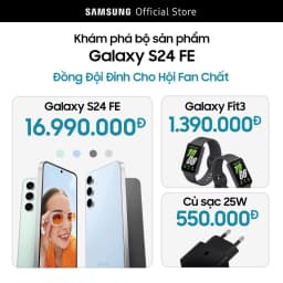 Thumbnail Bộ Sưu Tập Giới hạn Galaxy S24 FE Đồng đội đỉnh cho hội fan chất - Quà Tặng Đồng Hồ Samsung Galaxy Fit3 và Sạc nhanh 25W 2