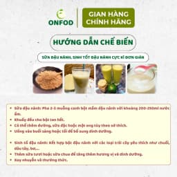Thumbnail Bột đậu nành nguyên chất hữu cơ ONFOD không biến đổi gen ăn kiêng giảm cân healthy 3
