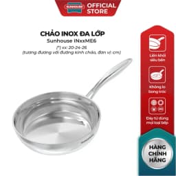 Thumbnail Chảo inox 304 đa lớp cao cấp SUNHOUSE IN20-24-26M6E - 3 lớp nguyên khối - Cán rỗng hạn chế bỏng 1