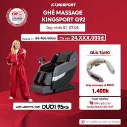 Thumbnail CHỈ GIAO MIỀN NAM I Ghế massage toàn thân KingSport G92 chế độ không trọng lực, nhiệt hông ngoại vùng lưng và chân 1