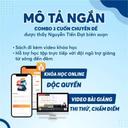 Thumbnail Combo 3 Cuốn Sách Chuyên Đề Môn Toán Ôn Thi THPT Đại Học 2025 - Biên Soạn bởi thầy Nguyễn Tiến Đạt 2