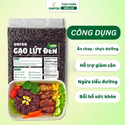 Thumbnail Gạo lứt đen hữu cơ ăn kiêng giảm cân healthy eatclean thực dưỡng 500g 1kg - onfod 2