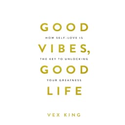 Thumbnail Good Vibes, Good Life 1