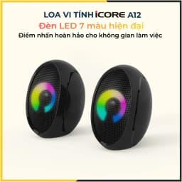 Thumbnail Loa Vi Tính iCore A12 - CHÍNH HÃNG STORE 4