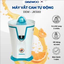 Thumbnail Máy vắt cam tự động công nghệ vắt đảo chiều DAEWOO DEM-JK580 200ml, công suất 40W, tiết kiệm điện năng 2