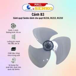 Thumbnail Phụ kiện thay thế quạt Senko và cánh quạt 3 cánh Senko B3, B4, B5 - Giao màu ngẫu nhiên - Chính hãng 2