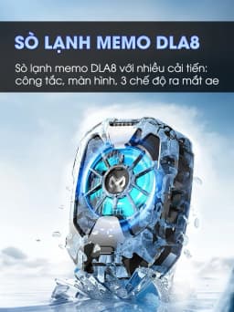 Thumbnail Quạt tản nhiệt điện thoại MEMO DLA8 sò lạnh bản 2024 làm mát sâu thế hệ mới tăng fps bảo vệ pin chơi liên quân FF PUBG 1