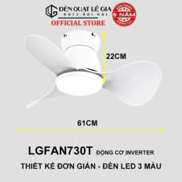 Thumbnail Quạt Trần Mini Có Đèn LÊ GIA LGFAN730T - Chiều Cao 22cm - Sải Cánh 61cm - Bảo Hành 5 Năm 1