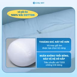 Thumbnail Ruột gối ôm CHU MY, bông Microfiber, vỏ 100% cotton T400, khách sạn 5 sao, D35x100cm 3