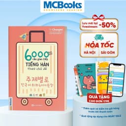 Thumbnail Sách - 6000 Câu Giao Tiếp Tiếng Hàn Theo Chủ Đề Cho Người Mới Bắt Đầu 1