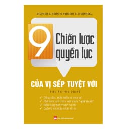 Thumbnail Sách - 9 Chiến Lược Quyền Lực Của Vị Sếp Tuyệt Vời 1