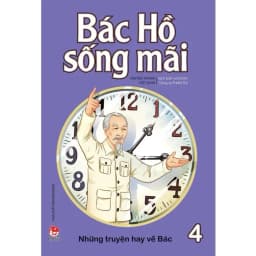 Thumbnail Sách - Bác Hồ sống mãi ( Lẻ Tập ) - Kim Đồng 4