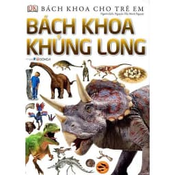 Thumbnail Sách - Bách Khoa Cho Trẻ Em - Bách Khoa Khủng Long (Tái Bản) 1