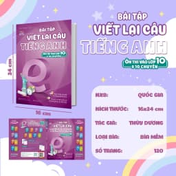Thumbnail Sách Bài tập viết lại câu tiếng Anh (Ôn thi vào 10 và 10 chuyên) 3
