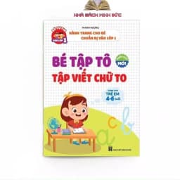 Thumbnail Sách - Bé Tập Tô, Tập Viết Chữ To Cho Bé Từ 4-6 Tuổi 1