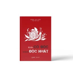 Thumbnail Sách - Biến Cô Độc Thành Độc Nhất 2
