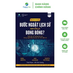 Thumbnail Sách Blockchain: Bước ngoặt lịch sử hay chỉ là bong bóng? Hiện tại và tương lai của công nghệ Blockchain và tiền điện tử 1