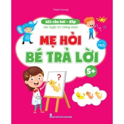 Thumbnail Sách - Bộ 3 Cuốn 101 Câu Hỏi Đáp Rèn Luyện Trí Thông Minh - Mẹ Hỏi Bé Trả Lời 3