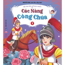 Thumbnail Sách - Bộ Truyện Kể Hay Nhất Về Các Nàng Công Chúa 1