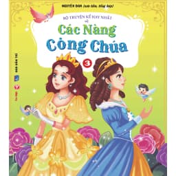 Thumbnail Sách - Bộ Truyện Kể Hay Nhất Về Các Nàng Công Chúa 3