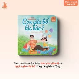 Thumbnail Sách Cả Nhà Thương Con - Bộ sách thơ tập nói, tập đọc giúp phát triển ngôn ngữ cho bé 0-6 tuổi 2
