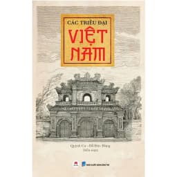 Thumbnail Sách - Các Triều Đại Việt Nam, sách lịch sử Việt Nam, Huy Hoàng Bookstore 1