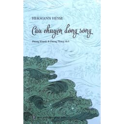 Thumbnail Sách - Câu Chuyện Dòng Sông 1