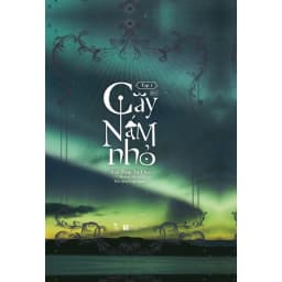 Thumbnail Sách - Cây nấm nhỏ (tái bản 2025) 2