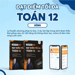Thumbnail Sách Chinh Phục Từ A Đến Z  Đạt Điểm Tối Đa Toán 12 Hình biên soạn bởi thầy Nguyễn Tiến Đạt SSSTUDY 1