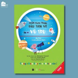 Thumbnail Sách cho bé 3-6 tuổi - Cuốn sách tranh đầu tiên về Vũ trụ 1