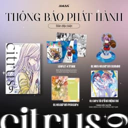Thumbnail Sách - Citrus - Tập 9 - Truyện tranh 2