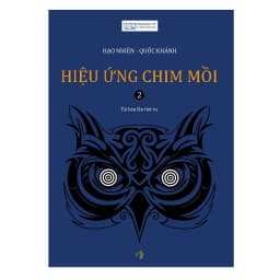 Thumbnail Sách Combo 3 Cuốn: Hiệu Ứng Chim Mồi Tập 1 + 2 + 3 2