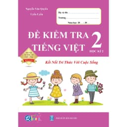 Thumbnail Sách - Combo Đề Kiểm Tra Toán và Tiềng Việt Lớp 2 - Kết Nối Tri Thức Với Cuộc Sống - Cả Năm (4 Cuốn) 3
