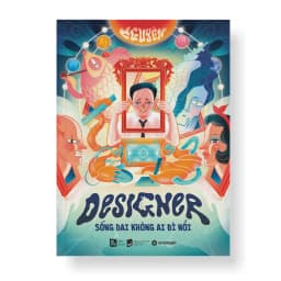 Thumbnail Sách - Designer Sống Dai Không Ai Đì Nổi 1