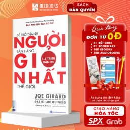 Thumbnail Sách - Để Trở Thành Người Bán Hàng Giỏi Nhất Thế Giới 1