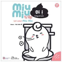 Thumbnail Sách Ehon Kĩ Năng Sống Miu Miu Tự Lập Phần 1 - Song ngữ Anh - Việt (1-6 tuổi - 8 cuốn lẻ tùy chọn) 3