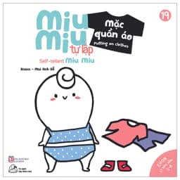 Thumbnail Sách Ehon Kĩ Năng Sống Miu Miu Tự Lập Phần 1 - Song ngữ Anh - Việt (1-6 tuổi - 8 cuốn lẻ tùy chọn) 4