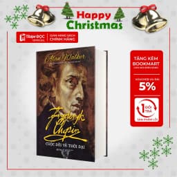 Thumbnail Sách - Fryderyk Chopin Cuộc Đời Và Thời Đại ( Omega Plus ) 1