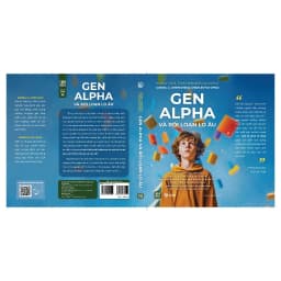 Thumbnail Sách - Gen Alpha Và Rối Loạn Lo Âu 1