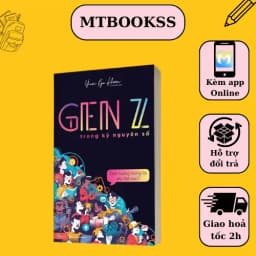 Thumbnail Sách Gen Z Trong Kỷ Nguyên Số Định Hướng Tương Lai Thế Nào Cách Lựa Chọn Ngành Nghề Phù Hợp Bản Thân 1