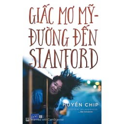 Thumbnail Sách - Giấc mơ Mỹ - Đường đến Stanford 2