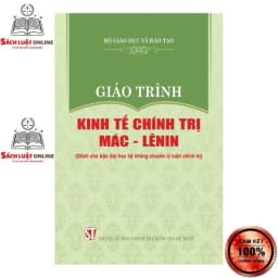 Thumbnail Sách - Giáo trình Kinh tế chính trị Mác - Lênin (Dành cho bậc đại học hệ không chuyên lý luận chính trị) 1