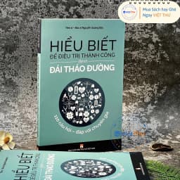 Thumbnail Sách - Hiểu Biết Để Điều Trị Thành Công Bệnh Đái Tháo Đường 1