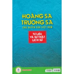 Thumbnail Sách - Hoàng Sa, Trường Sa Chủ Quyền Của Việt Nam - Tư Liệu Và Sự Thật Lịch Sử 1