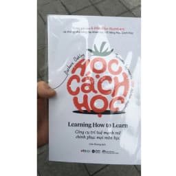 Thumbnail Sách - Học Cách Học - Công cụ trí tuệ mạnh mẽ, chinh phục mọi môn học (Tái Bản Mới Nhất) 3