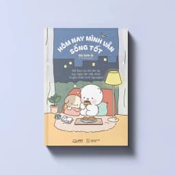 Thumbnail Sách - Hôm nay mình vẫn sống tốt 1