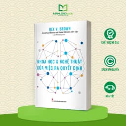 Thumbnail Sách: Khoa Học Và Nghệ Thuật Của Việc Ra Quyết Định 2