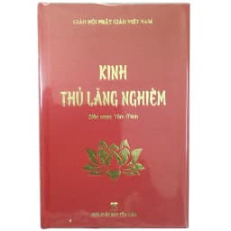 Thumbnail Sách - Kinh Thủ Lăng Nghiêm (Trọn Bộ) 1